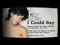Bekijk muziek clip van Lily Allen met I Could Say