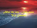 After the rain - Fedo mora vs Camurri