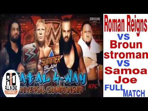 Roman Reigns vs. Braun Strowman vs. Samoa Joe - Triple Threat full Match: Raw, July 31, 2017