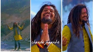 Chanda Jhaanke  Hansraj Raghuwanshi New Song Statu