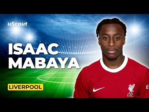 How Good Is Isaac Mabaya at Liverpool?