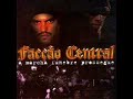 Facção Central - Desculpa Mãe Facção Central - Desculpa Mãe