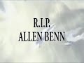 A tribute to Allen Benn (1986-2007) - From Big O.J