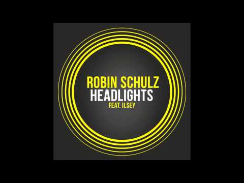 Robin Schulz feat. Ilsey - Headlights