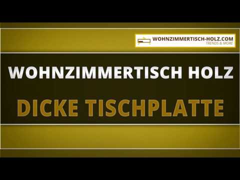 Wohnzimmertisch Holz Dicke Tischplatte