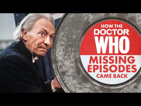 How Doctor Who's Missing Episodes Came Back [Part 1]