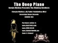 Sergio Matina Presents Monkey Brothers - The Deep Piano -SHR