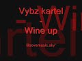 Vibz kartel - Wine up Vibz kartel - Wine up
