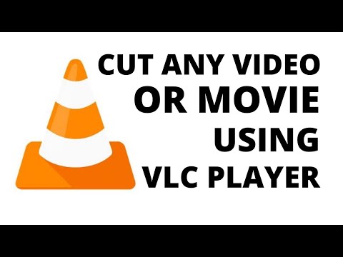 How To Cut Any Video With VLC Media Player | Use As A Video Cutter
