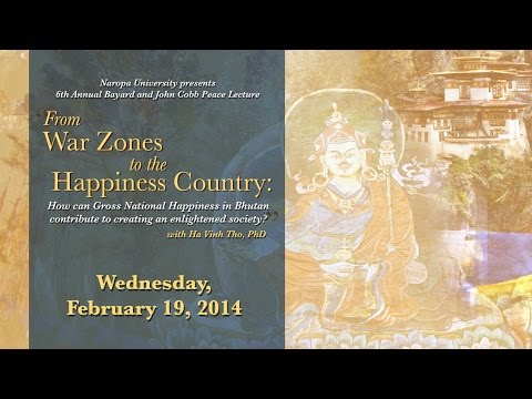 Naropa University’s Bayard and John Cobb Peace Lecture with Ha Vinh Tho, PhD Naropa University’s Bayard and John Cobb Peace Lecture with Ha Vinh Tho, PhD