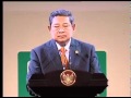 Keynote address by Guest of Honour - Susilo Bambang Yudhoyono, President, Republic of Indonesia