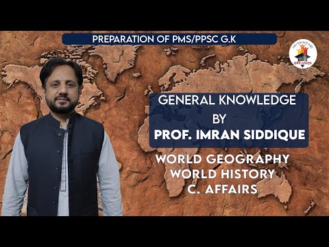 G. K Lecture #1|Indian Ocean Geography & Current Affairs| CSS PMS Preparation|PROF. M. IMRAN