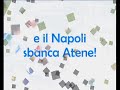 Panionios - Napoli 0-1 (31' Bogliacino)