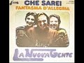 La Nuova Gente - Che Sarei (1976) La Nuova Gente - Che Sarei (1976)