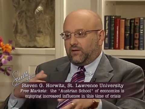 Free Markets Series E12 - Steven G. Horwitz - The Austrian school of economics