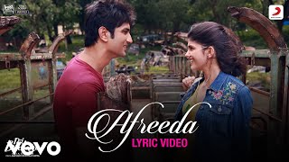 Afreeda - Dil BecharaLyric VideoSushant-Sanjana@A 