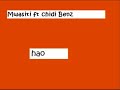 Mwasiiti ft Chidi Benz - HAO (Bongo Flava 08)