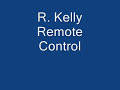 Remote Control - Clarkson Kelly