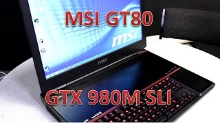 MSI GT80 Titan Gaming Laptop Full Review