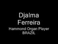 Djalma Ferreira &Lafayette Soul Limbo