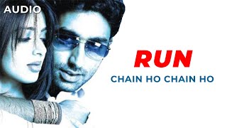 Chain Ho Chain Ho  Run  Sonu Nigam  Alka Yagnik  2