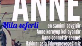 Ana haqqinda super weir.sonuna qeder dinleyin❤