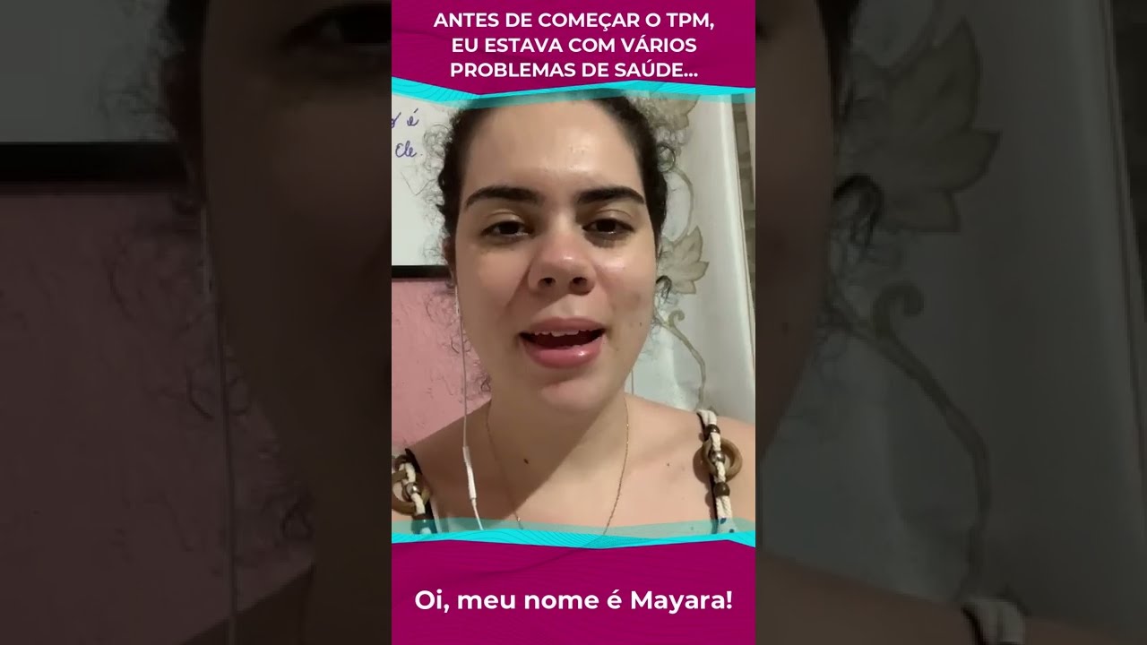 TPM - Testemunho - Mayara