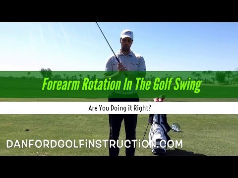 Golf Lesson- Learn How Forearm Rotation Can Fix Your Golf Swing