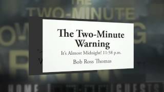 "The Two Minute Warning"