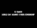 World Day Against Cyber-Censorship