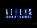 Aliens: Colonial Marines Gameplay Trailer