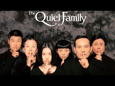 The Quiet Family