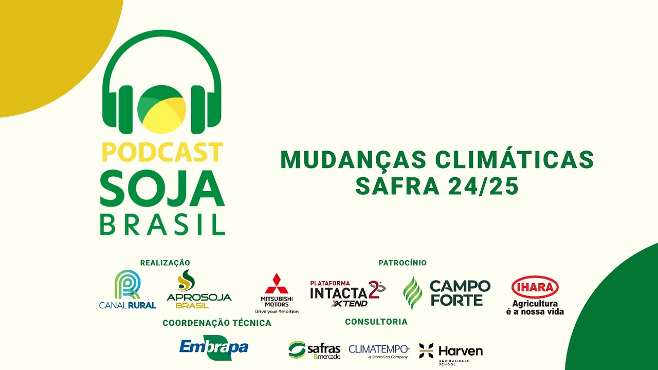 Mudanças Climáticas - safra 24/25
