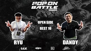 Ryu vs Dandy – POP ON BATTLE 2020 Open side Best 16