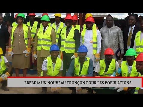 EBEBDA : UN NOUVEAU TRONÇON POUR LES POPULATIONS