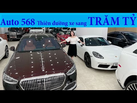 Auto 568 Thiên đường xe sang TRĂM TỶ tại 420 Lạc Long Quân, Tây Hồ, Hà Nội hotline: 09.246.99999
