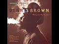 Dennis Brown. Things In Life Dennis Brown. Things In Life