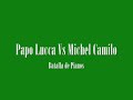 Papo Lucca Vs Michel Camilo (Duelo de pianos) PART 1
