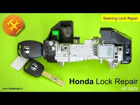 Honda Ignition Lock Repair