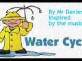 The Water Cycle Song