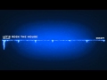 Let's Rock The House (Lee Ward Bootleg) - YouTube