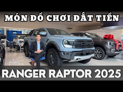 RANGER RAPTOR 2025: MÓN ĐỒ CHƠI ĐẮT TIỀN KHIẾN CÁNH MÀY RÂU MÊ MẨN