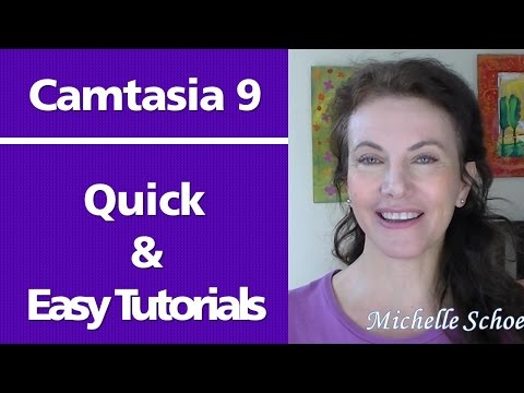 Camtasia 9 Training Making a Quick and Easy Tutorial