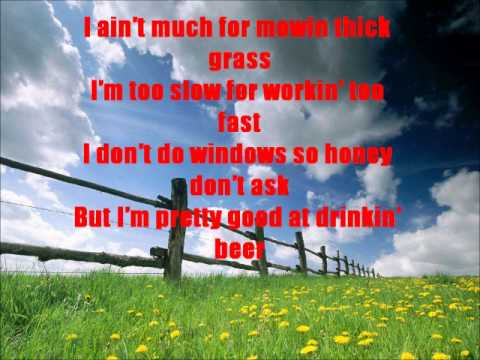 Pretty Good At Drinking Beer By-Billy Currington Lyrics