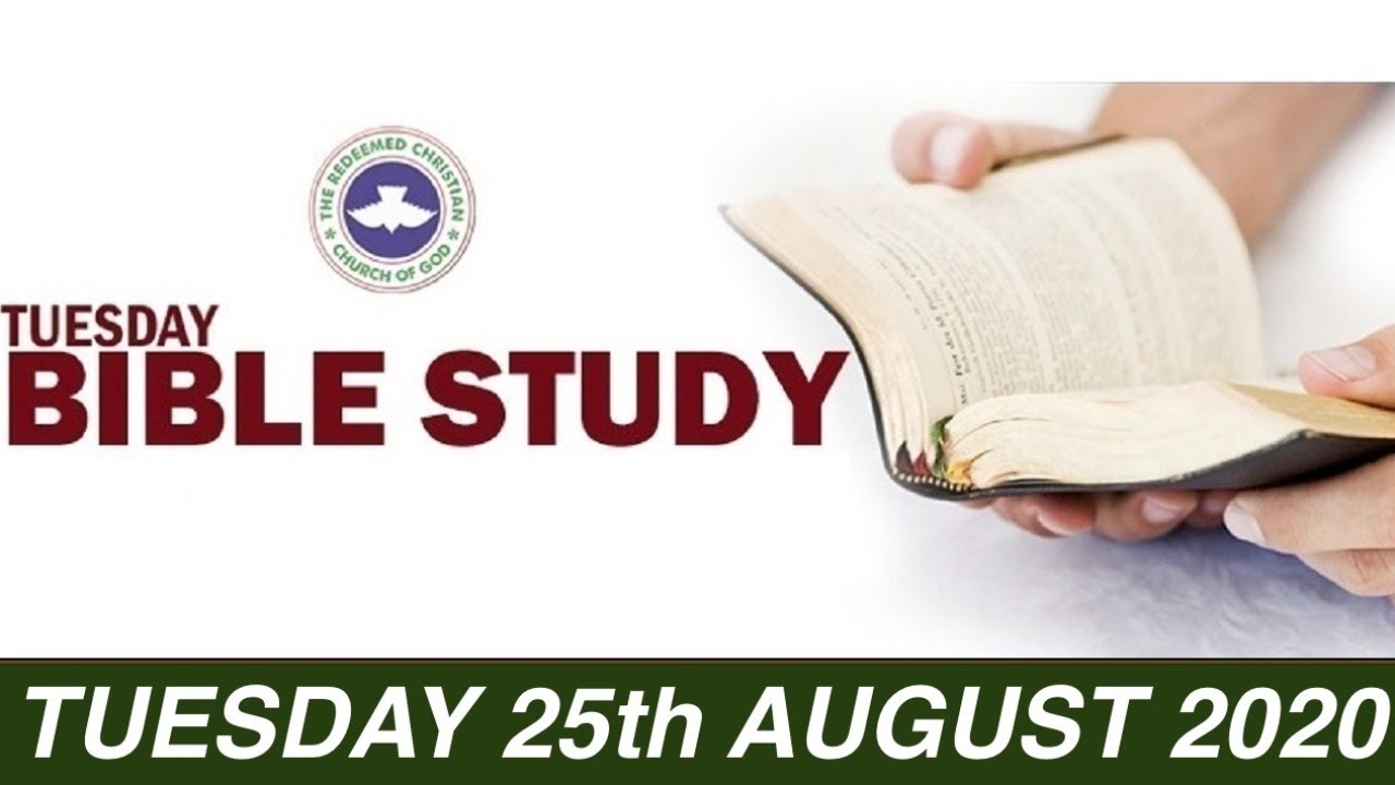 RCCG 25th August 2020 Bible Study with Pastor E. A. Adeboye