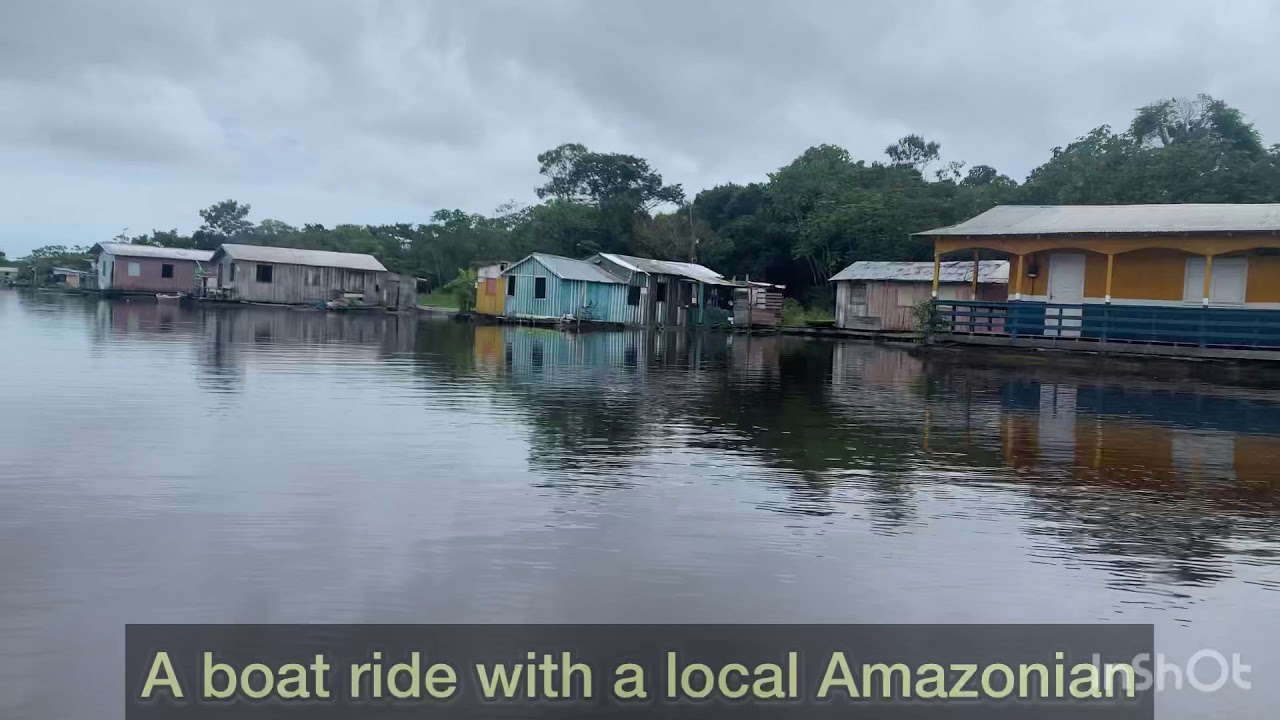 A boat ride with a local Amazonian