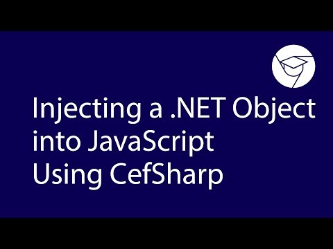 Videoguide | Injecting a .NET Object into JavaScript Using СefSharp thumbnail