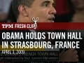 Obama Holds Town Hall In Strasbourg, France