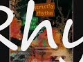 strictly rhythm, 1990
much love to new york house, especially some of the joints released on strictly rhythm in the late 80s-early90s. this is a bangin' track, and i first heard it on 88.1 fm wcrx in the early 90s.