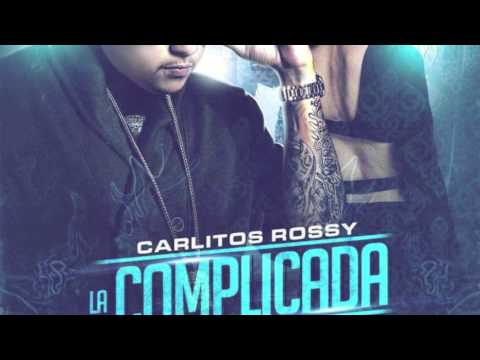 La Complicada Carlitos Rossy